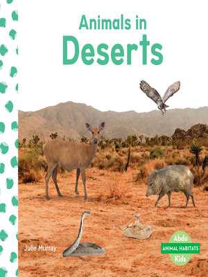 cover image of Animals in Deserts